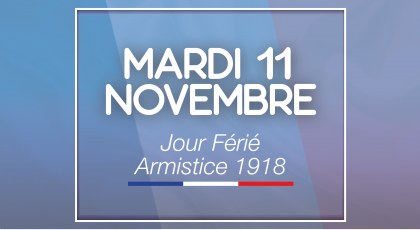 Mardi 11 Novembre - Armistice 1918