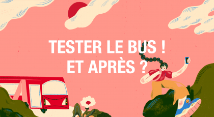 Tester le bus ! Et après ?