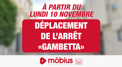 À partir du lundi 10 novembre : Arrêt "Gambetta" déplacé